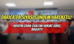 Darıca’da Siyasi Gündem Hareketli! Hüseyin Cihan Özaltan Hukuki Süreç Başlattı