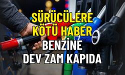 Sürücülere Kötü Haber: Benzine Dev Zam Kapıda