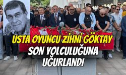 Usta oyuncu Zihni Göktay son yolculuğuna uğurlandı