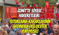 İzmit'te Siyasi Hareketlilik: Tutuklama Kararlarının Ardından Dev Destek Yürüyüşü!