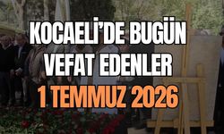 Kocaeli Büyükşehir Belediyesi ilan etti: 1 Temmuz vefat edenlerin tam listesi
