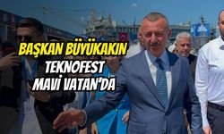 Başkan Büyükakın Teknofest Mavi Vatan’da