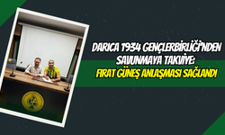 Darıca 1934 Gençlerbirliği’nden Savunmaya Takviye: Fırat Güneş Anlaşması Sağlandı