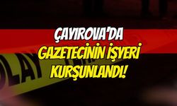 Çayırova'da Gazetecinin İşyeri Kurşunlandı