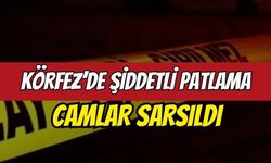 Körfez'de Şiddetli Patlama Sesi Paniğe Neden Oldu! Camlar Sarsıldı