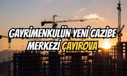 Gayrimenkulün Yeni Cazibe Merkezi Çayırova