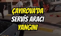 Çayırova’da Servis Aracı Yangını