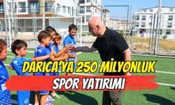 DARICA’YA 250 MİLYONLUK SPOR YATIRIMI