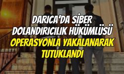 Darıca’da Siber Dolandırıcılık Hükümlüsü Operasyonla Yakalanarak Tutuklandı