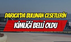 Darıca'daki Cesetlerin Kimliği Belli Oldu