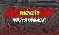 Derince'de Hangi Yol Kapanacak?