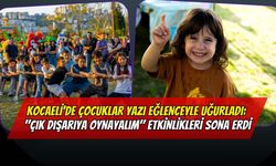 Kocaeli'de Çocuklar Yazı Eğlenceyle Uğurladı: "Çık Dışarıya Oynayalım" Etkinlikleri Sona Erdi