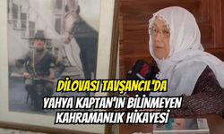 Tarihin İzinde: Dilovası Tavşancıl'da Yahya Kaptan’ın Bilinmeyen Kahramanlık Hikayesi