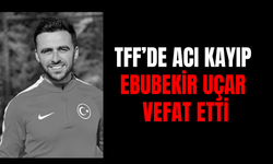 TFF’de Acı Kayıp!