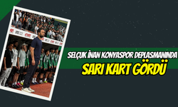 Selçuk İnan Konyaspor Deplasmanında Sarı Kart Gördü
