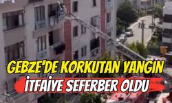 Gebze'de Korkutan Yangın! İtfaiye Seferber Oldu