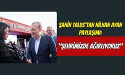 Şahin Talus'tan Nilhan Ayan Paylaşımı: "Şehrimizde Ağırlıyoruz"