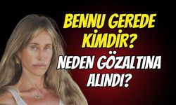 Bennu Gerede Hakkında Müstehcenlik Soruşturması Başlatıldı