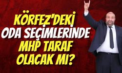 Körfez'deki Oda Seçimlerinde MHP Taraf Olacak mı?
