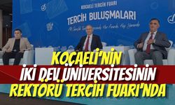 Kocaeli’nin İki Dev Üniversitesinin Rektörü Tercih Fuarı'nda