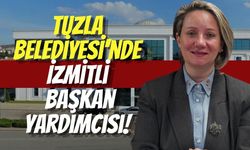 Tuzla Belediyesi'nde İzmitli Başkan Yardımcısı
