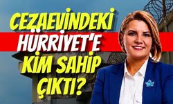 Cezaevindeki Fatma Kaplan Hürriyet’e Kim Sahip Çıktı?