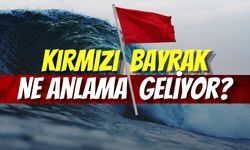 Kocaeli Büyükşehir İtfaiyesi’nden Önemli Uyarı: Kırmızı Bayrak Ne Anlama Geliyor?