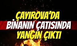 Çayırova’da Binanın Çatısında Yangın Çıktı