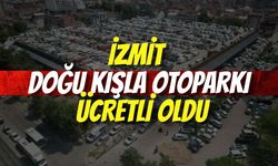 İzmit Doğu Kışla Otoparkı Ücretli Oldu