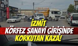 İzmit Körfez Sanayi Girişinde Korkutan Kaza