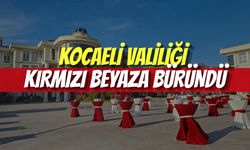 Kocaeli Valiliği Kırmızı Beyaza Büründü