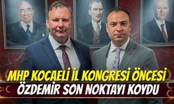 MHP Kocaeli İl Kongresi Öncesi Abdülkadir Özdemir Son Noktayı Koydu