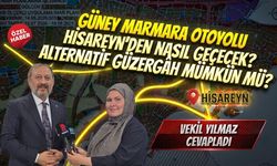 Gölcük Güney Marmara Otoyolu Hisareyn’den Nasıl Geçecek? Alternatif Güzergâh Mümkün mü? Vekil Yılmaz Cevapladı