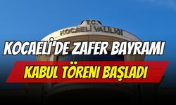 Kocaeli’de Zafer Bayramı Kabul Töreni Başladı