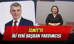 İzmit’te İki Yeni Başkan Yardımcısı