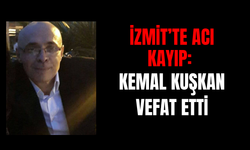 İzmit'te acı kayıp: Kemal Kuşkan Vefat Etti