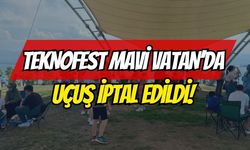 TEKNOFEST Mavi Vatan’da Uçuş İptali