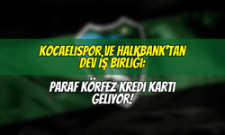 Kocaelispor ve Halkbank'tan Dev İş Birliği: PARAF KÖRFEZ Kredi Kartı Geliyor!