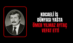 Kocaeli İş Dünyası Yasta