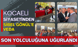 Kocaeli Siyasetinden Sibel Gönül’e Veda