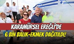 Karamürsel’de 6 Bin Balık-Ekmek Dağıtıldı!