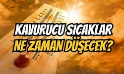 Kavurucu Sıcaklar Ne Zaman Düşecek?