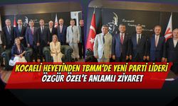 Kocaeli Heyetinden TBMM’de Yeni Parti Lideri Özgür Özel’e Anlamlı Ziyaret
