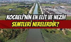 Kocaeli’nin En Elit ve Nezih Semtleri Nerelerdir?