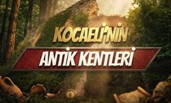 Kocaeli'nin Antik Kentleri