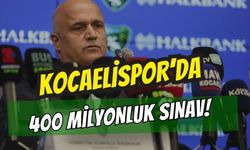Kocaelispor’da 400 Milyonluk Sınav