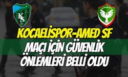 Kocaelispor-Amed Maçında Güvenlik Seferberliği