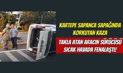 Kartepe Sapanca Sapağında Korkutan Kaza: Takla Atan Aracın Sürücüsü Sıcak Havada Fenalaştı!