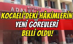 HSK Müstemir Yetki Kararnamesini Yayımladı: Kocaeli’deki Hâkimlerin Yeni Görevleri Belli Oldu!