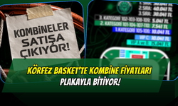 Körfez Basket'te Kombine Fiyatları Plakayla Bitiyor!